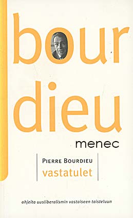 Bourdieu, Pierre - Vastatulet 