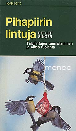 Singer, Detlef - Pihapiirin lintuja 