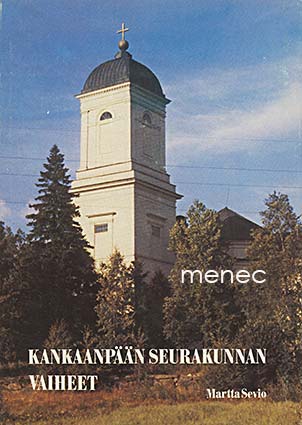 Sevio, Martta - Kankaanpään seurakunnan vaiheita vuoteen 1970 