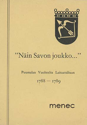 'Näin savon joukko ...' 
