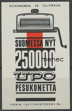 Tulitikkuetiketti, Suomessa nyt 250 000 UPO pesukonetta 