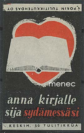 Tulitikkuetiketti, Anna kirjalle sija sydämessäsi 