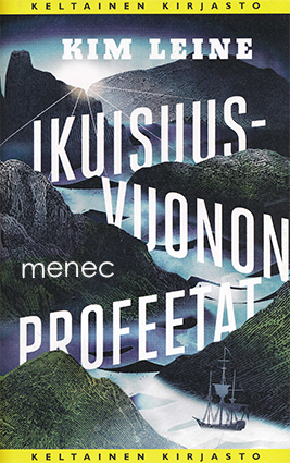 Leine, Kim - Ikuisuusvuonon profeetat 