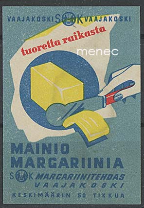 Tulitikkuetiketti, Mainio margariinia 