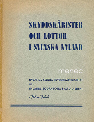 Skyddskårister och lottor i svenska Nyland 