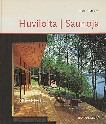 Hautajärvi, Harri - Huviloita, saunoja 
