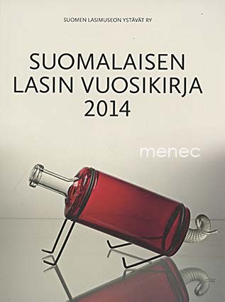Suomalaisen lasin vuosikirja 2014 