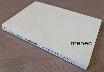 Warner, Oliver - Marshal Mannerheim & the Finns 
