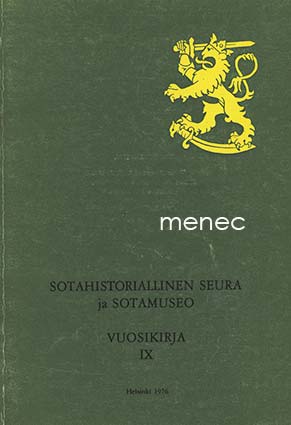 Sotahistoriallinen seura ja Sotamuseo. Vuosikirja IX 