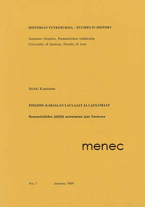 Kupiainen, Heikki - Pohjois-Karjalan laulajat ja laulumaat 