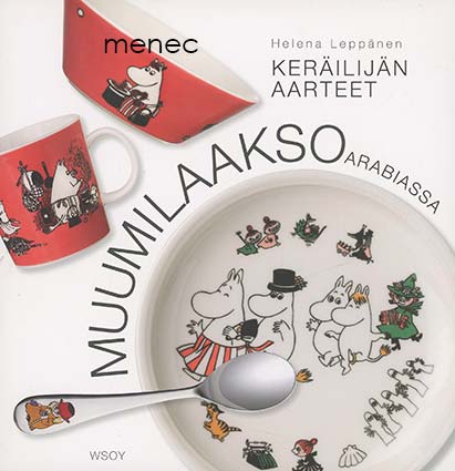 Leppänen, Helena - Muumilaakso Arabiassa 
