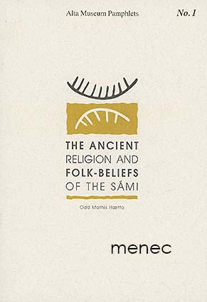 Hætta, Odd Mathis - Ancient religion and folk-beliefs of the sámi 