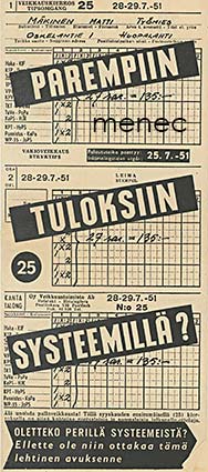 Parempiin tuloksiin systeemillä? 