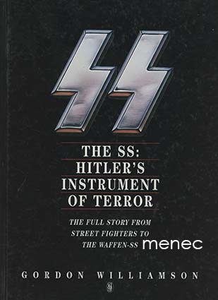 Williamson, Gordon - SS: Hitler's Instrument of Terror 