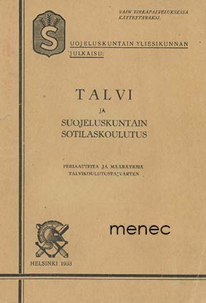 Talvi ja suojeluskuntain sotilaskoulutus 