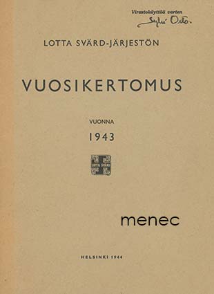 Lotta Svärd -järjestön vuosikertomus vuonna 1943 