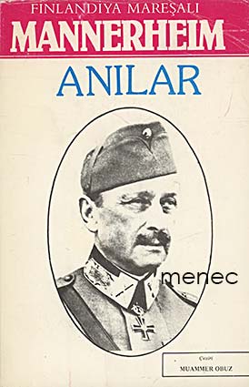 [Mannerheim, Carl Gustaf] - Finlandiya maresali Mannerheim Anilar 