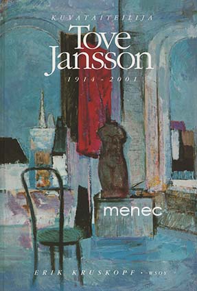 Kruskopf, Erik - Kuvataiteilija Tove Jansson 