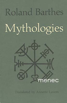 Barthes, Roland - Mythologies 