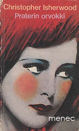 Isherwood, Christopher - Praterin orvokki 