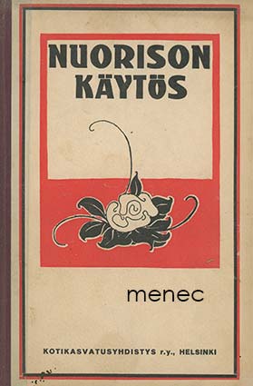 Lehtinen, Artturi & Reima, Vilho & Tirranen, M. - Nuorison käytös 