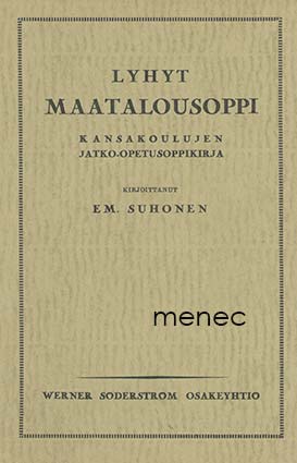 Suhonen, Em. - Lyhyt maatalousoppi 