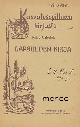 Valorinta, Väinö - Lapsuuden kirja 