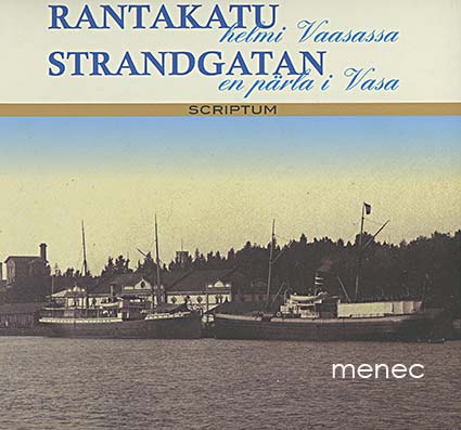 Rantakatu. Helmi Vaasassa 