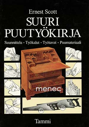Scott, Ernest - Suuri puutyökirja 