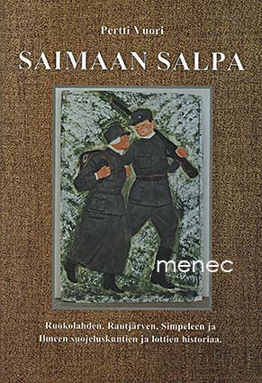 Vuori, Pertti - Saimaan salpa 