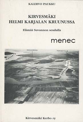 Kirvesmäki, helmi Karjalan kruunussa 