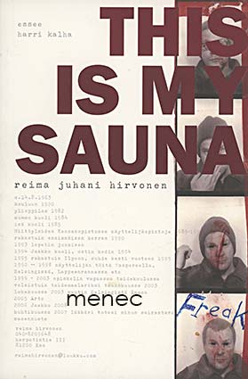 Hirvonen, Reima Juhani - This is my Sauna 