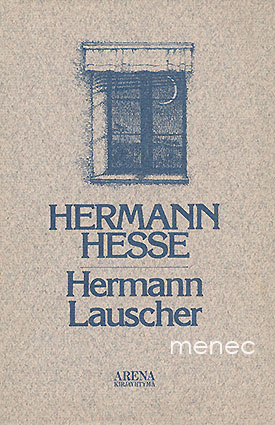 Hesse, Hermann - Herman Lauscher 