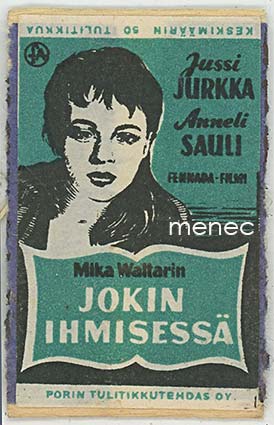 Tulitikkuaskin kansi, Mika Waltarin Jokin ihmisessä 