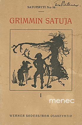 Grimm, Jacob & Wilhelm - Grimmin satuja. I kokoelma 
