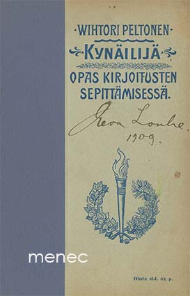 Peltonen, Wihtori - Kynäilijä. Opas kirjoitusten sepittämisessä 