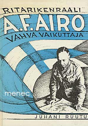 Ruutu, Juhani - Ritarikenraali A. F. Airo 
