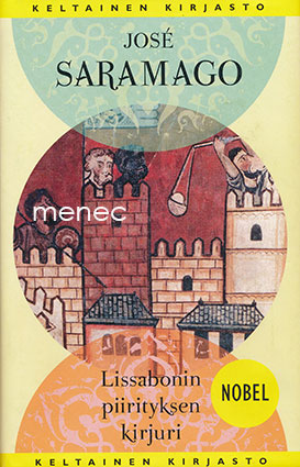 Saramago, José - Lissabonin piirityksen kirjuri 