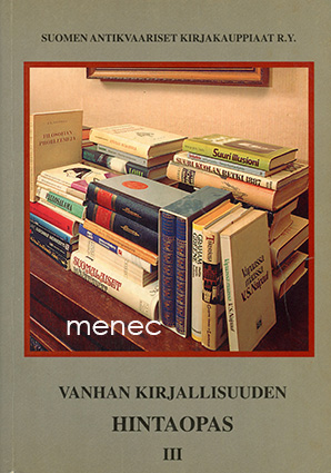 Vanhan kirjallisuuden hintaopas III 