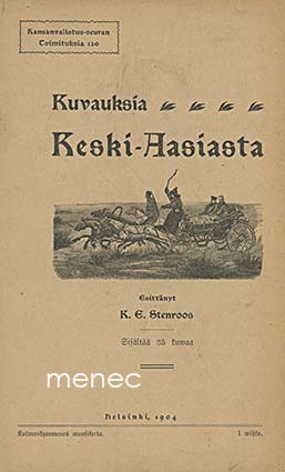 Stenroos, K. E. - Kuvauksia Keski-Aasiasta 