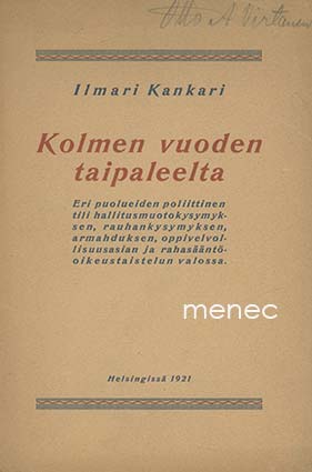 Kankari, Ilmari - Kolmen vuoden taipaleelta 