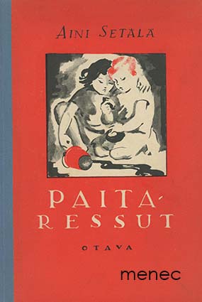 Setälä, Aini - Paitaressut 