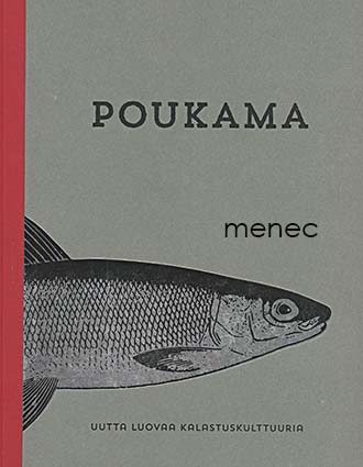 Poukama. Uutta luovaa kalastuskulttuuria 