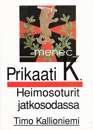 Kallioniemi, Timo - Prikaati K. 