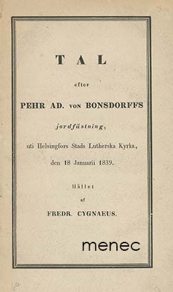Cygnaeus, Fredrik - Tal efter Pehr Ad. von Bonsdorffs jordfästning 