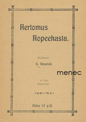 Stepniak, S. - Kertomus Kopeekasta 