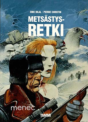 Bilal, Enki & Christin, Pierre - Metsästysretki 