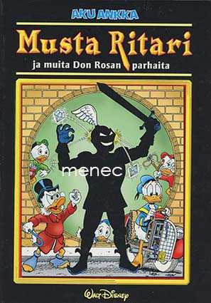 Disney, Walt - Musta ritari ja muita Don Rosan parhaita 
