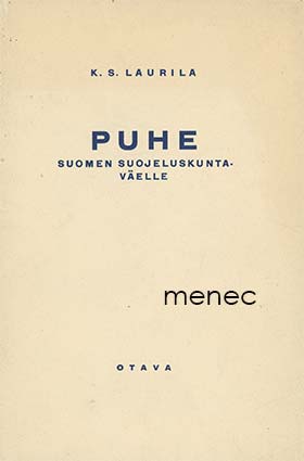 Laurila, K. S. - Puhe Suomen suojeluskuntaväelle 
