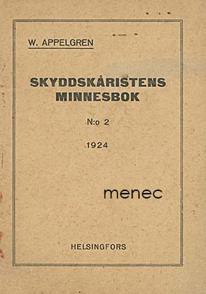 Appelgren, Waldemar - Skyddskåristens minnesbok N:o 2 1924 